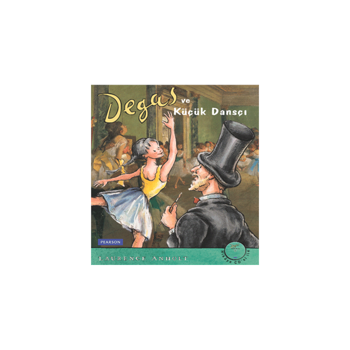 Degas ve Küçük Dansçı (Kitap+CD)