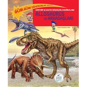 Allosaurus ve Arkadaşları