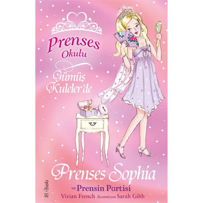 Prenses Okulu - Prenses Sophia ve Prensin Partisi